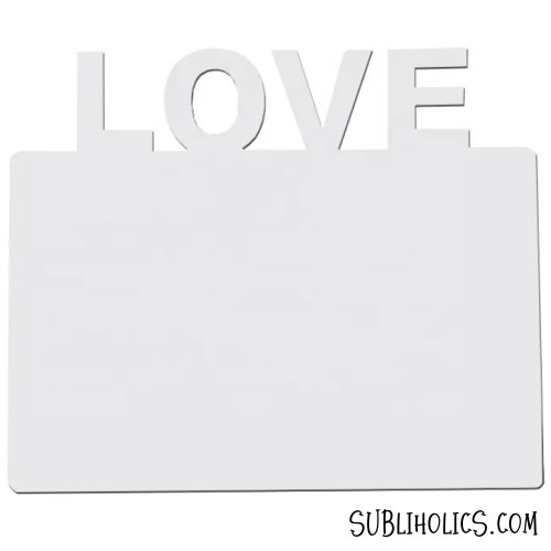 Die-cut Magnets Sublimation MDF - LOVE