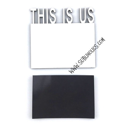 Magnets MDF - This is Us