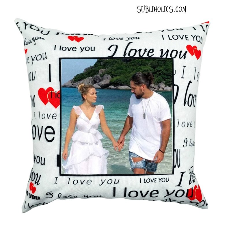 Pillow Cover for Sublimation - I Love You Graphic