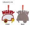 Metal Trailer Merry Christmas Sublimation Ornament - Image 3