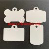 Dog / Pet / ID Tags for Sublimation - Aluminum