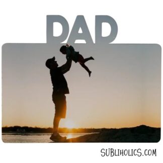 Die-cut Magnets Sublimation MDF - Dad